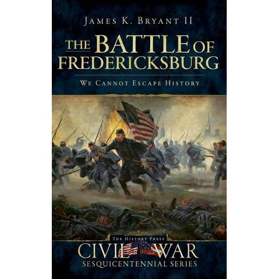 The Battle of Fredericksburg (Hardcover)