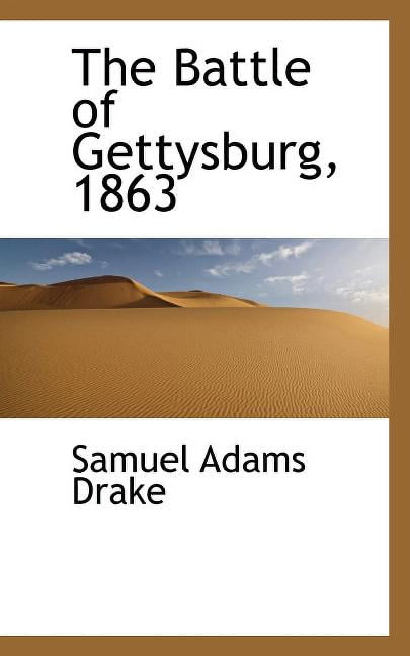 The Battle of Gettysburg, 1863 Paperback