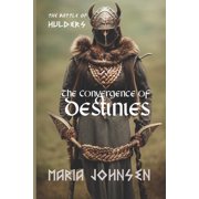 The Battle of Hulders Trilogy The Battle of Hulders The Convergence of Destinies, Book 3, Paperback
