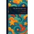 thumbnail image 1 of The Battle of Life, (Hardcover), 1 of 1