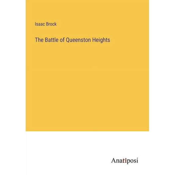 The Battle of Queenston Heights, (Paperback)