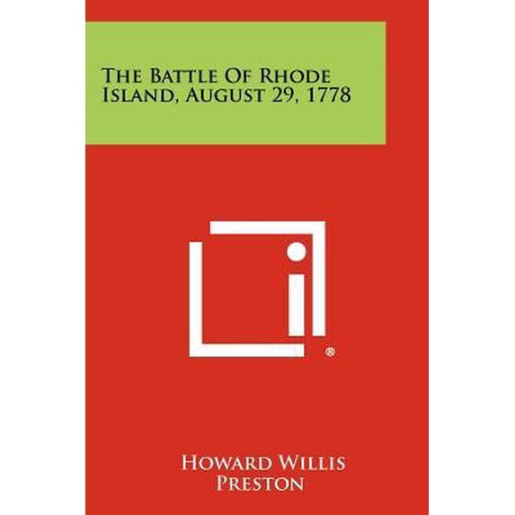 The Battle of Rhode Island, August 29, 1778 Paperback