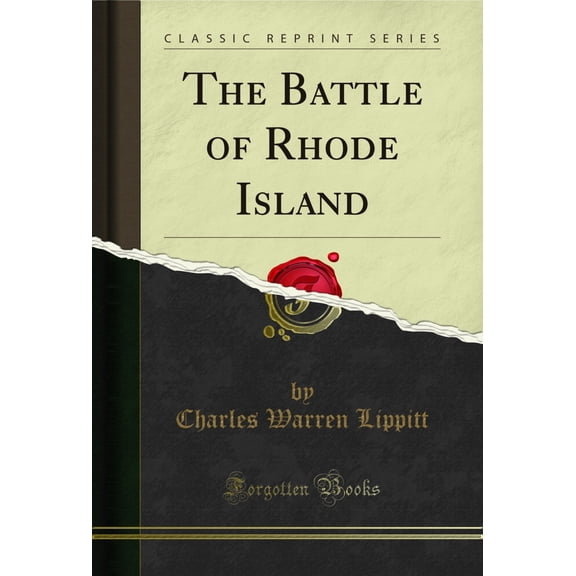 The Battle of Rhode Island (Classic Reprint)