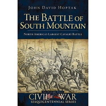 Pre-Owned The Battle of South Mountain (Paperback) 1596294019 9781596294011