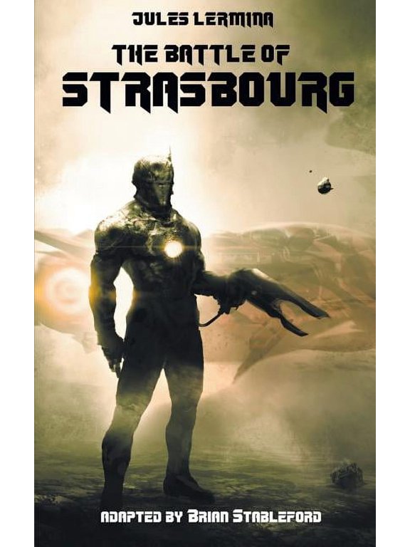 The Battle of Strasbourg (Paperback)