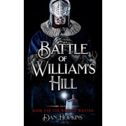 The Battle of Williams Hill Books 2 in The Wars of Wreten, Paperback