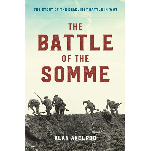 The Battle of the Somme (Paperback)