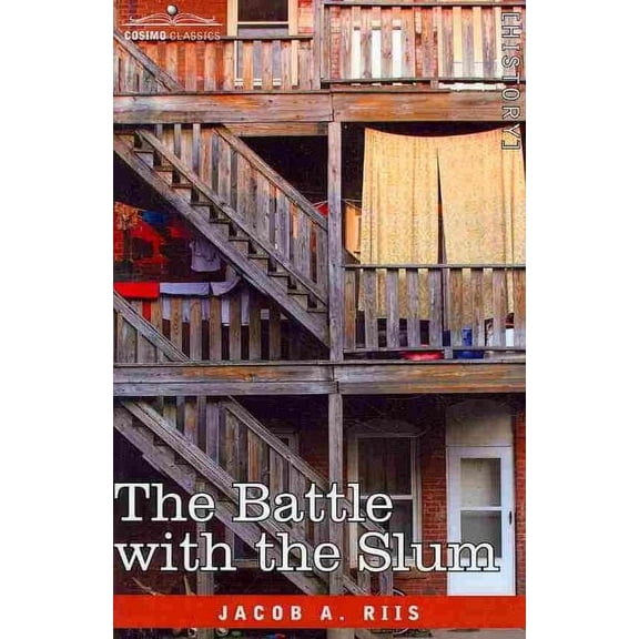 The Battle with the Slum (Hardcover)