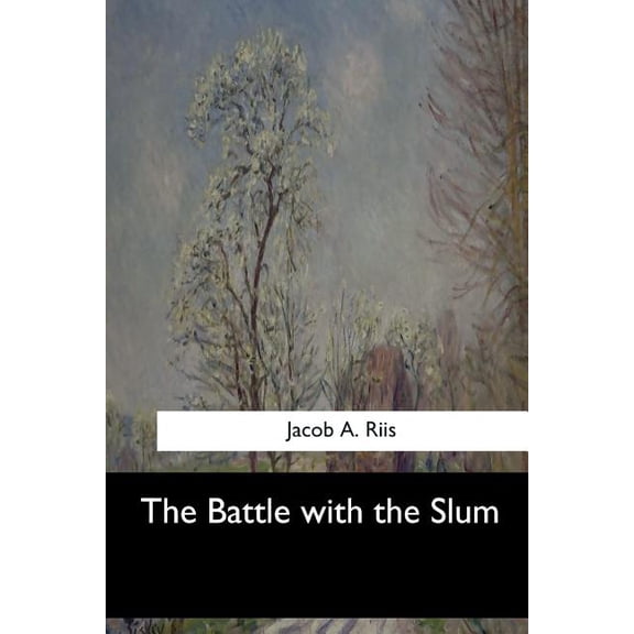 The Battle with the Slum (Paperback)