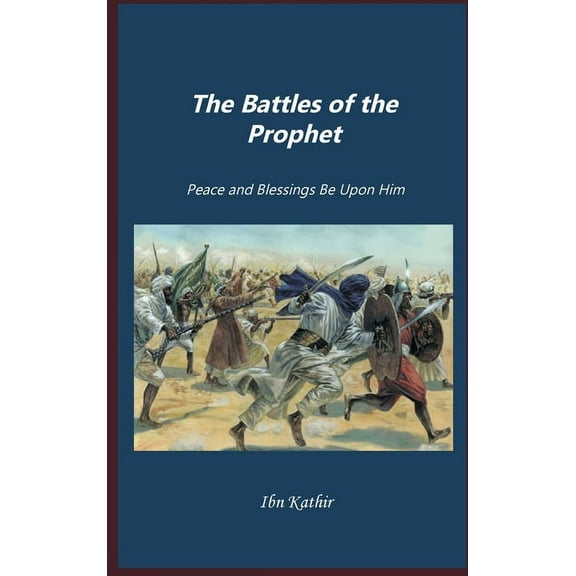 The Battles of Prophet, (Hardcover)