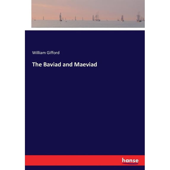 The Baviad and Maeviad, (Paperback)