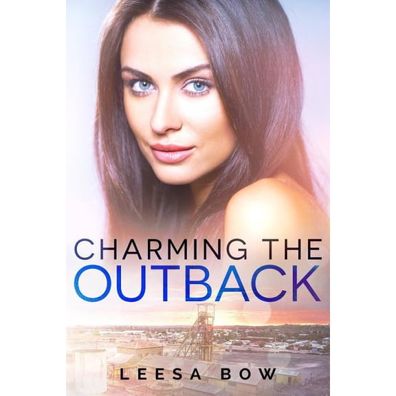 The Bay: Charming the Outback (Paperback)