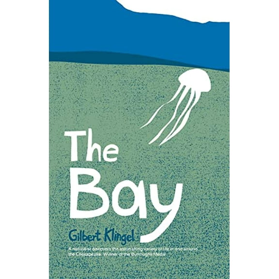 Pre-Owned The Bay (Paperback) 0801825369 9780801825361