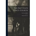 thumbnail image 1 of The Bay State Forty-Fourth : a Regimental Record (Paperback), 1 of 1