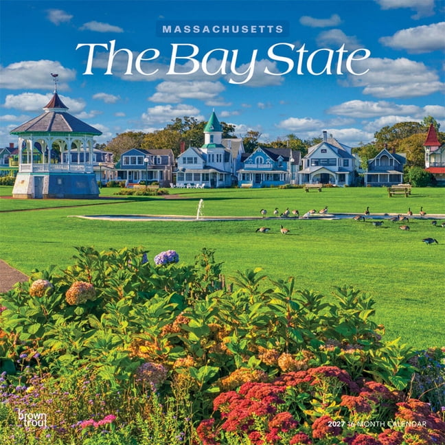The Bay State Massachusetts Places 2027 12 X 24 Inch (Hanging) Monthly Square Wall Calendar Plastic-Free, (Paperback)