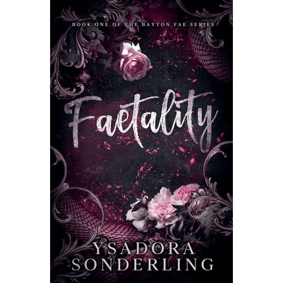 The Bayton Fae Faetality, Book 1, (Paperback)