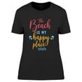 thumbnail image 1 of The Beach Is My Happy Place Text T-Shirt Women -Image by Shutterstock, Female 3X-Large, 1 of 2