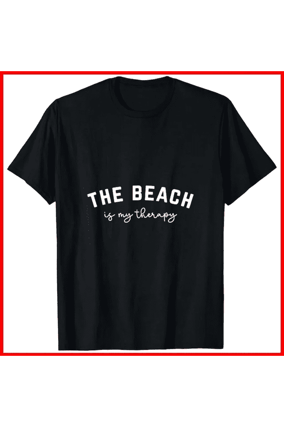 The Beach Is My Therapy Restorative Ocean Wave Sound Pattern Unisex T-Shirt A00354, up to size 5XL
