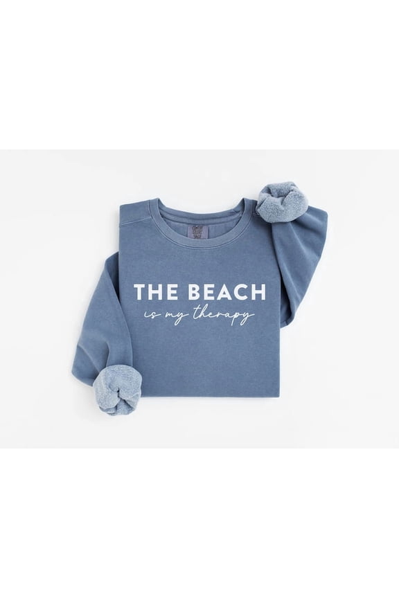 The Beach Is My Therapy Sweatshirt, Beach Sweatshirt, Therapy Sweatshirt, Beach Shirt, Travel Sweatshirt, Summer Sweatshirt, Cozy Sweatshirt