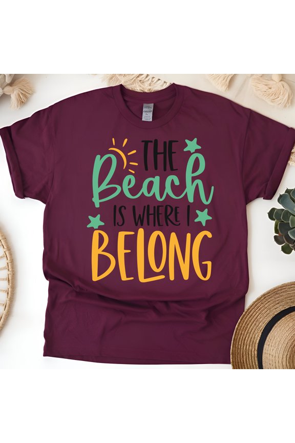 The Beach Is Where I Belong Graphic T-Shirt – Summer Vacation Coastal Tee, Maroon, Size S