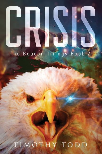 The Beacon Trilogy: Crisis (Series #2) (Paperback)