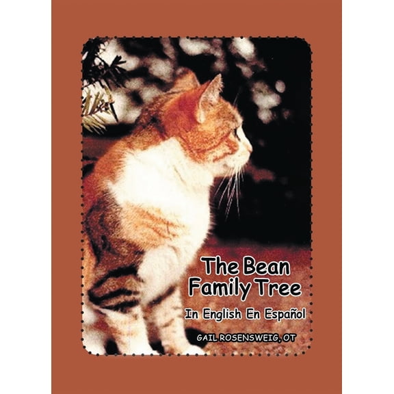 The Bean Family Tree: In English and Spanish, (Hardcover)