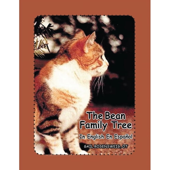 The Bean Family Tree: In English and Spanish, (Paperback)
