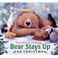 thumbnail image 1 of Pre-Owned Bear Stays Up for Christmas (Hardcover) 1416958967 9781416958963, 1 of 1