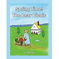 thumbnail image 1 of The Bear Seasons Spring Time! The Bear Picnic, Book 1, (Paperback), 1 of 1