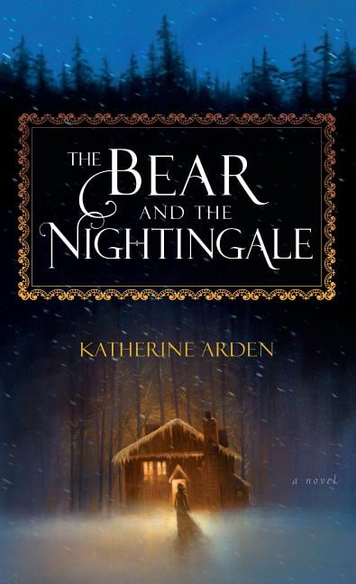 The Bear and the Nightingale, (Hardcover)