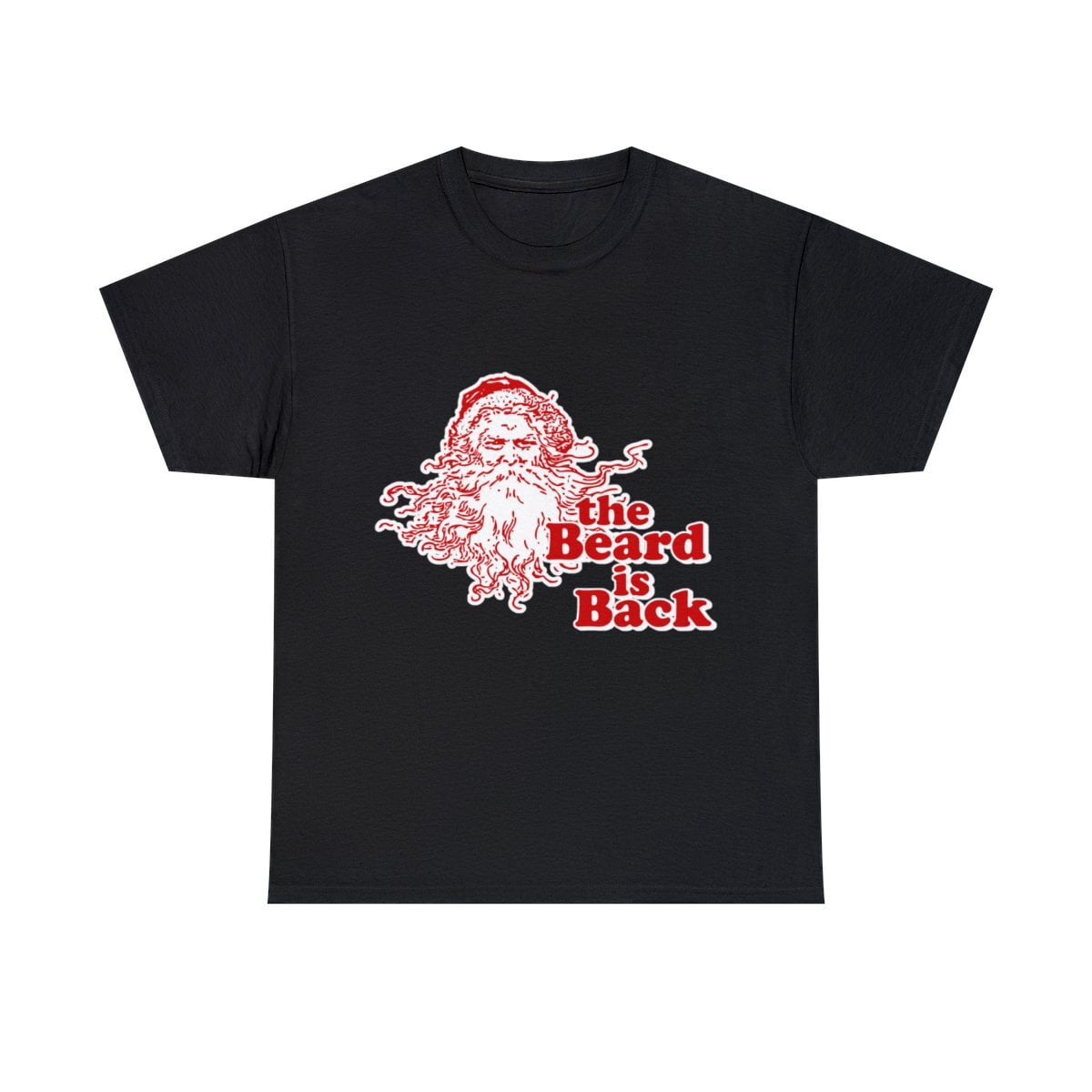 The Beard Is Back Santa Graphic T-Shirt - Walmart.com