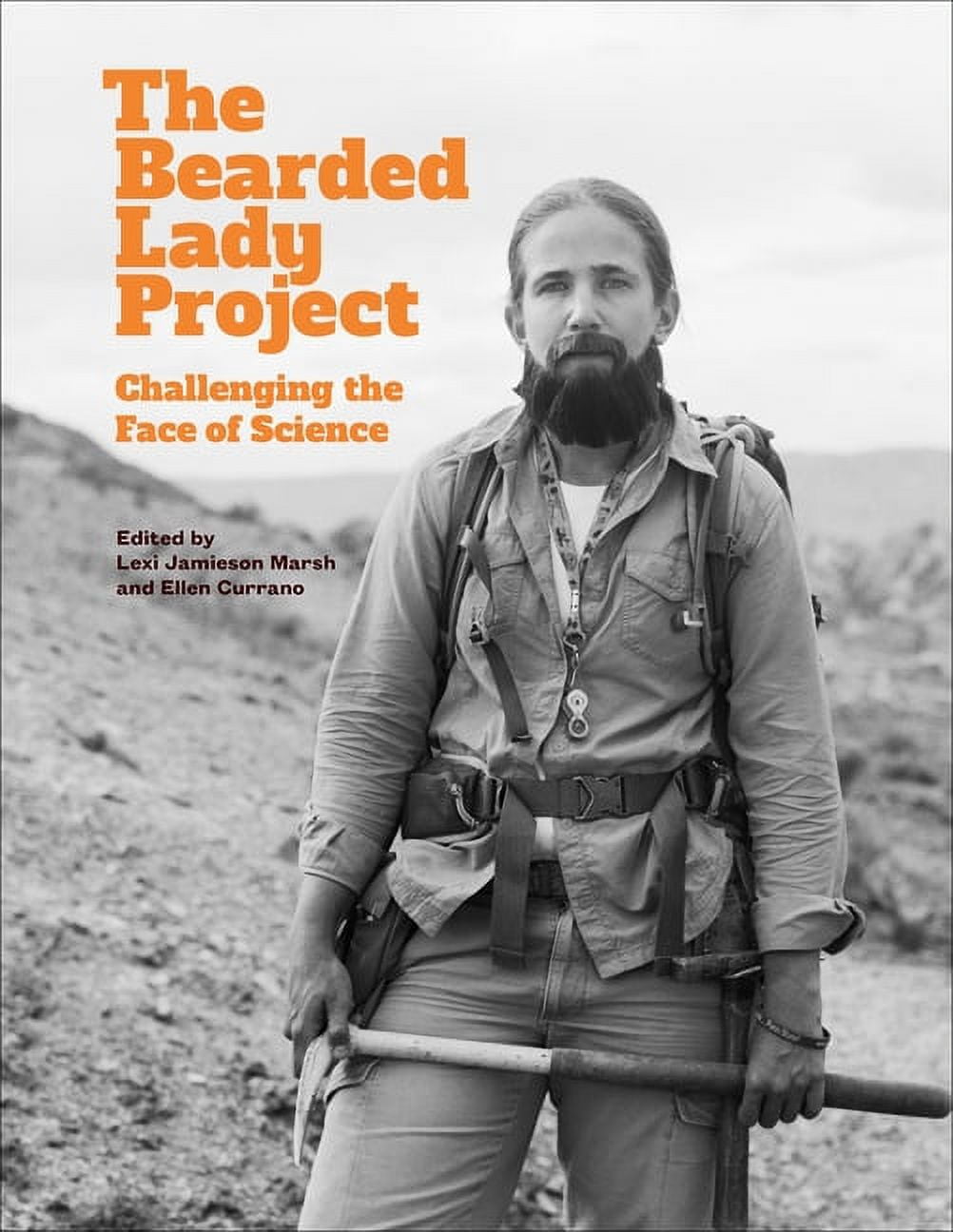 The Bearded Lady Project: Challenging the Face of Science, (Hardcover ...