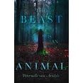 thumbnail image 1 of Pre-Owned The Beast Is an Animal (Hardcover) 1481488414 9781481488419, 1 of 1