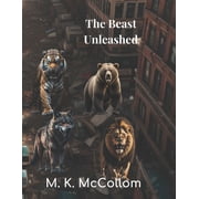 The Beast Unleashed, Paperback