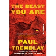 The Beast You Are Stories, Paperback
