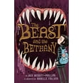 thumbnail image 1 of Pre-Owned The Beast and the Bethany (Hardcover) 1534478892 9781534478893, 1 of 1