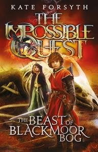 Pre-Owned The Beast of Blackmoor Bog Impossible Quest Book 3 Paperback Kate Forsyth