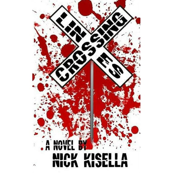 The Beasts and the Walking Dead: Crossing Lines (Paperback)