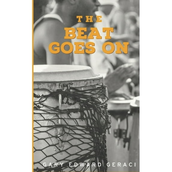 The Beat Goes On (Paperback)