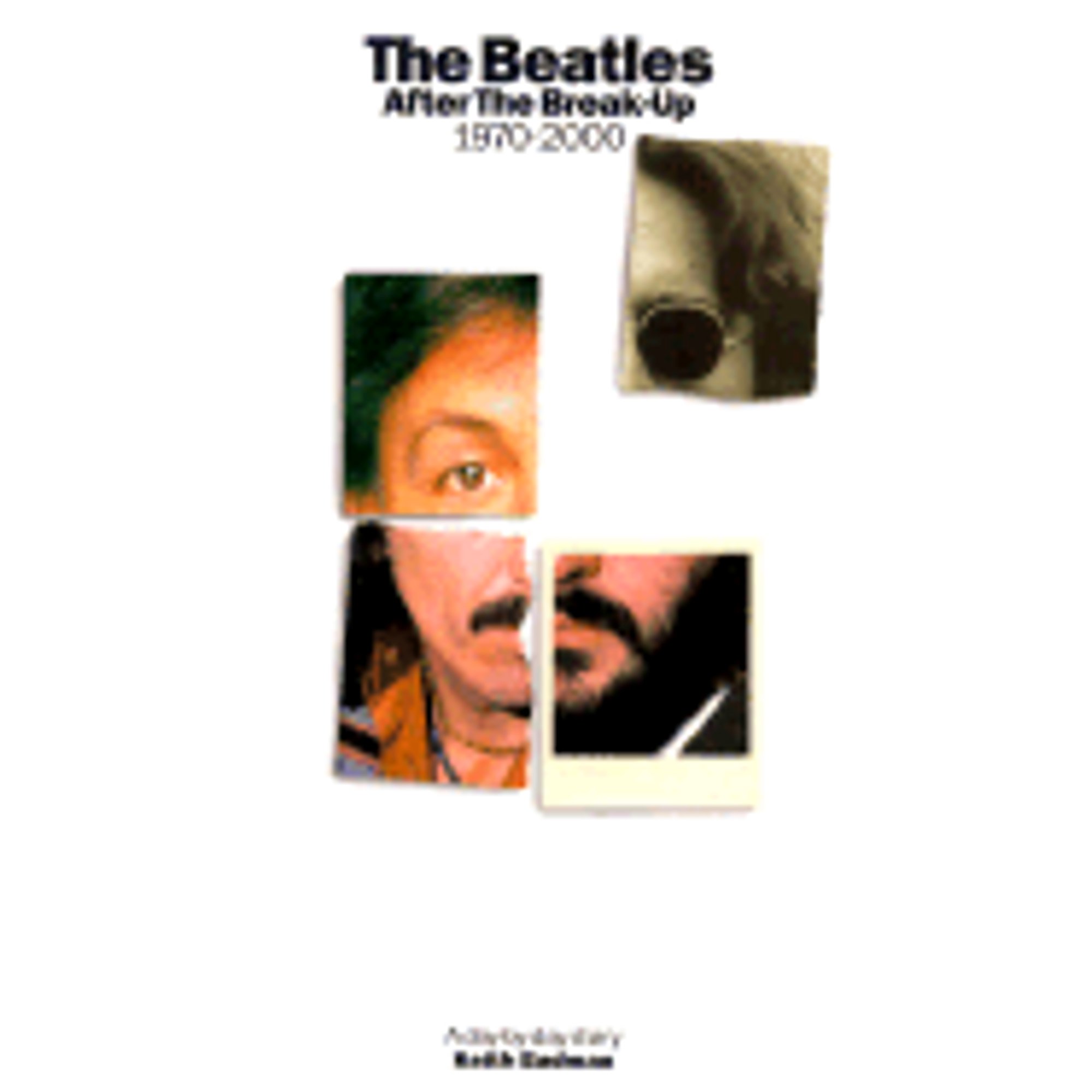 Pre-Owned The Beatles: After the Break-Up 1970-2000 (Hardcover ...