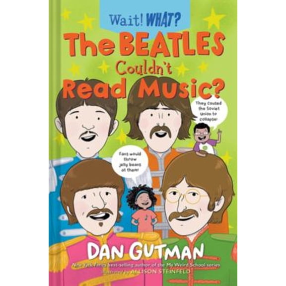 Pre-Owned The Beatles Couldn't Read Music? (Hardcover) 1324052163 9781324052166