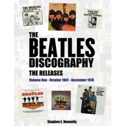 The Beatles Discography - The Releases Volume One - October 1961 - December 1970