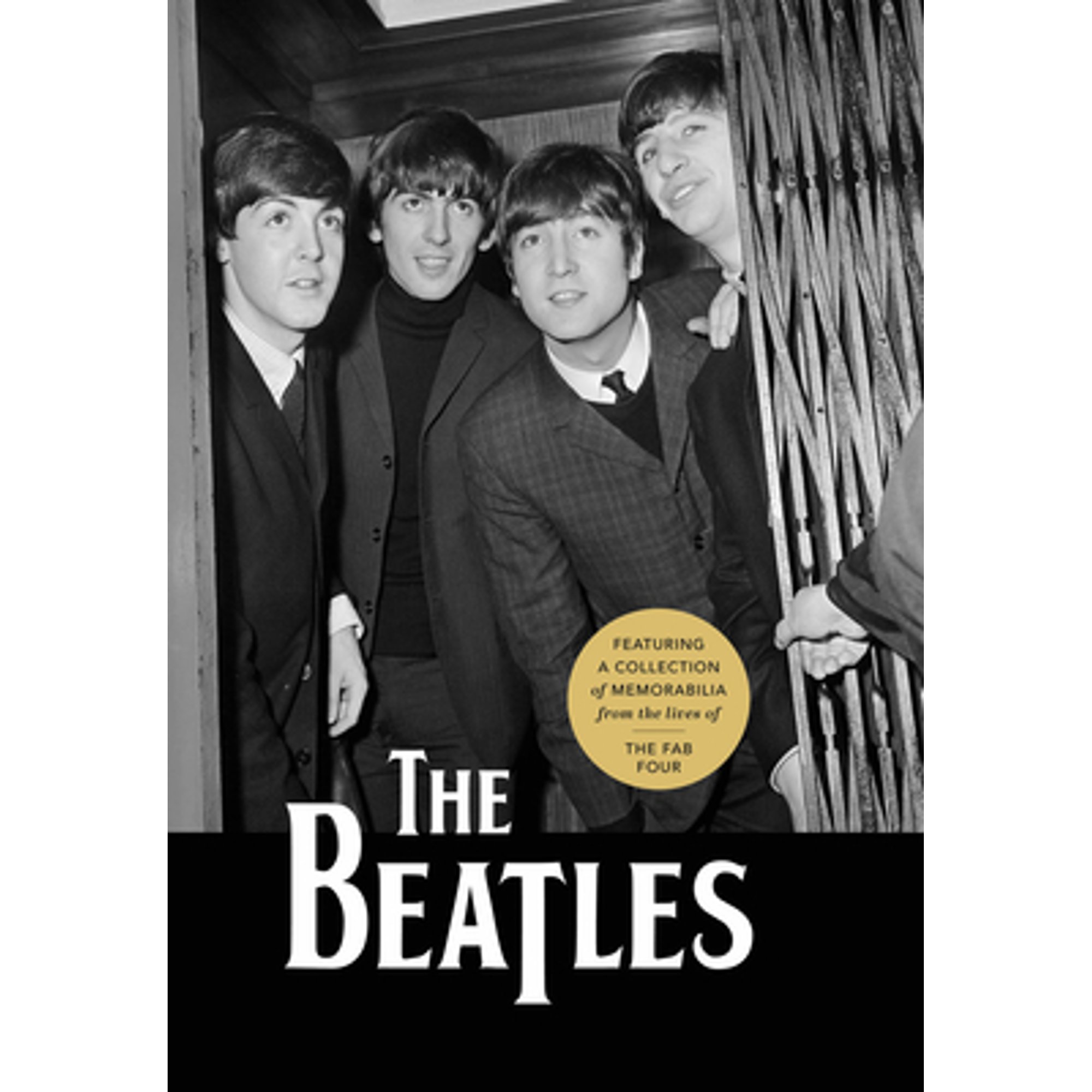 Pre-Owned The Beatles: Featuring a Collection of Memorabilia from the ...