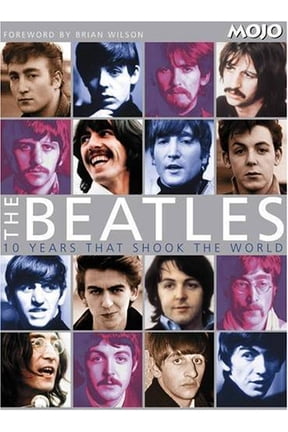 Pre-Owned The Beatles: 10 Years That Shook the World by Paul Trynka 2004-09-30 Hardcover Mojo Magazine