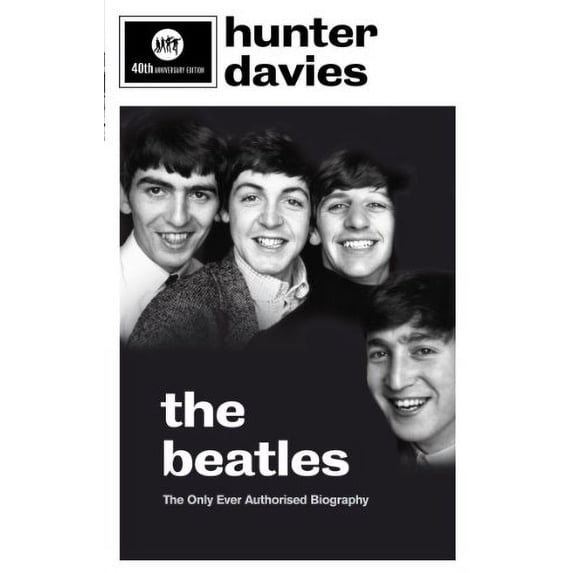 Pre-Owned The Beatles. Hunter Davies (Paperback) 0091930510 9780091930516