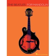 The Beatles for Mandolin Easy Mandolin Sheet Music with Tablature for Solo or Practice Music Book for Beginners and Inte, (Paperback)