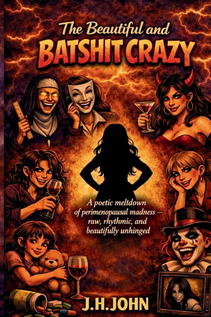 The Beautiful And Batshit Crazy, (Paperback)