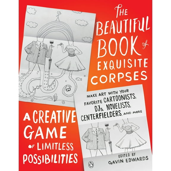 The Beautiful Book of Exquisite Corpses (Paperback)