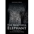 thumbnail image 1 of The Beautiful Elephant (Paperback), 1 of 1