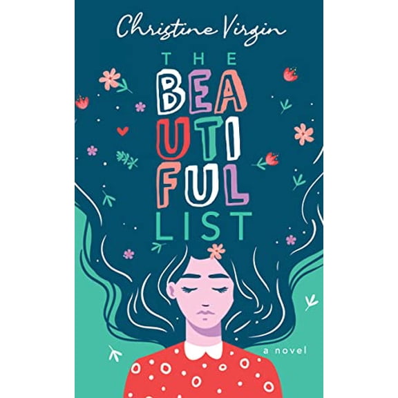 Pre-Owned The Beautiful List: A Novel, 9781631958649, 163195864X, Paperback,